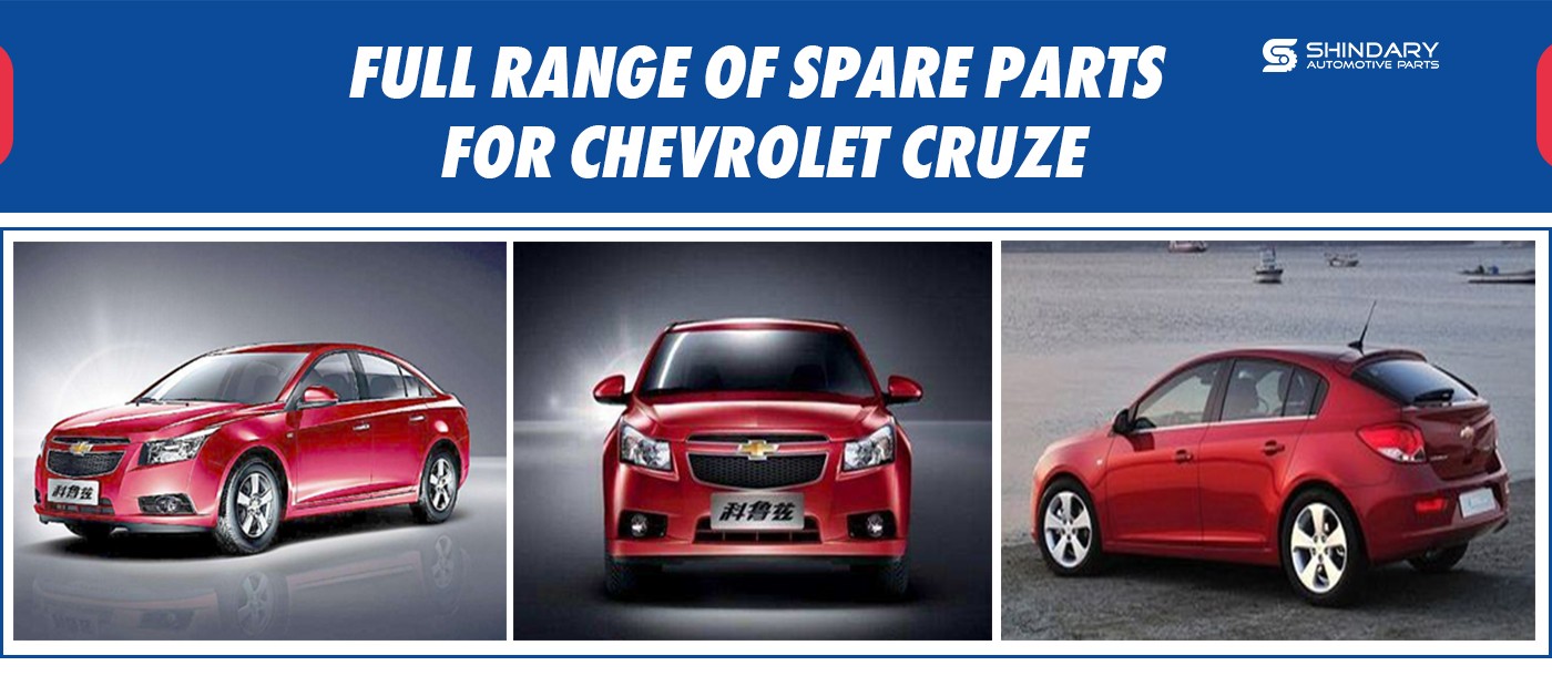 Full range of spare parts for CHEVROLET CRUZE