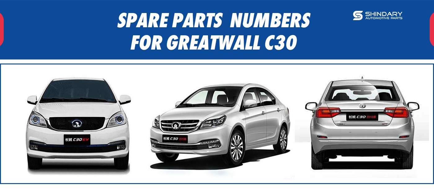 SPARE PARTS NUMBERS FOR GREATWALL C30