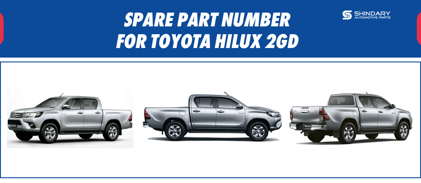 SPARE PARTS NUMBERS FOR TOYOTA HILUX 2GD