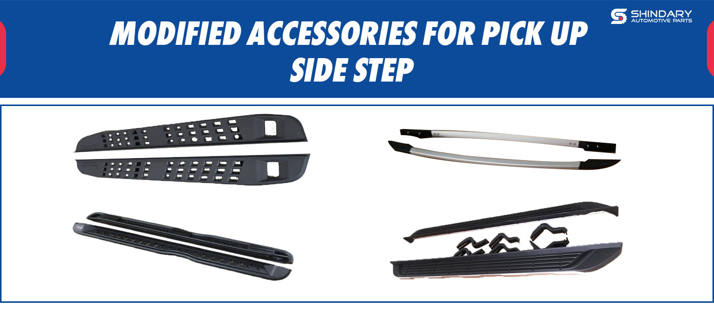 MODIFIED ACCESSORIES FOR PICK UP-SIDE STEP