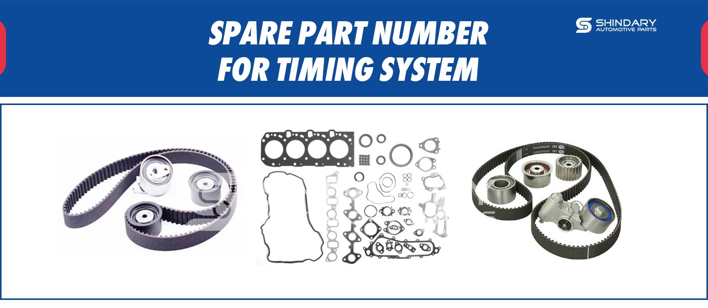 SPARE PARTS NUMBERS FOR TIMING SYSTEM