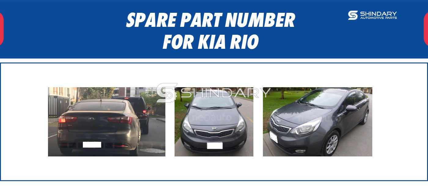 【SHINDARY PRODUCTS】SPARE PARTS NUMBERS FOR KIA RIO