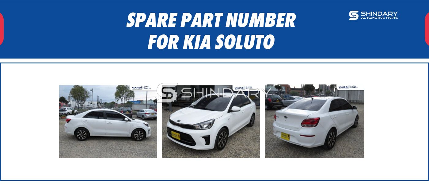 【SHINDARY PRODUCTS】SPARE PARTS NUMBERS FOR KIA SOLUTO