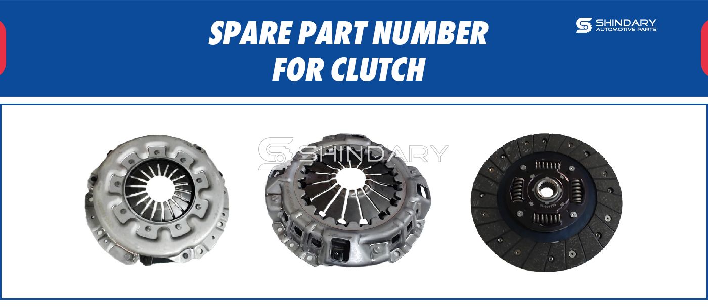 【SHINDARY PRODUCTS】SPARE PARTS NUMBERS FOR CLUTCH