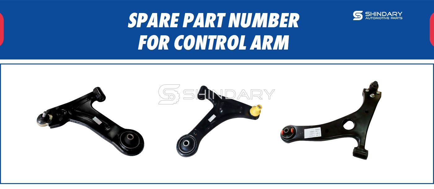 【SHINDARY PRODUCTS】SPARE PARTS NUMBERS FOR CONTROL ARM