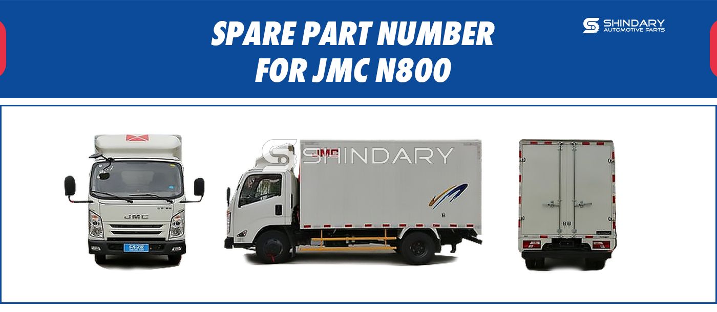 【SHINDARY PRODUCTS】SPARE PARTS NUMBERS FOR JMC N800