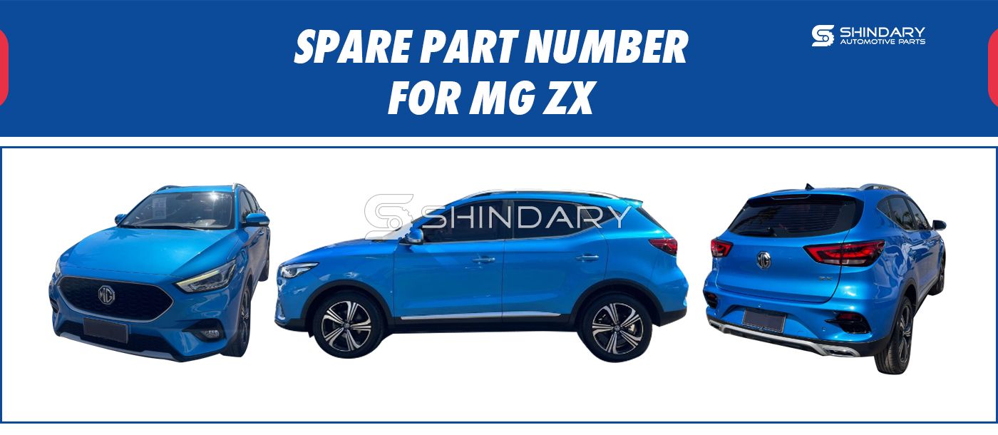 【SHINDARY PRODUCTS】SPARE PARTS NUMBERS FOR MG ZX