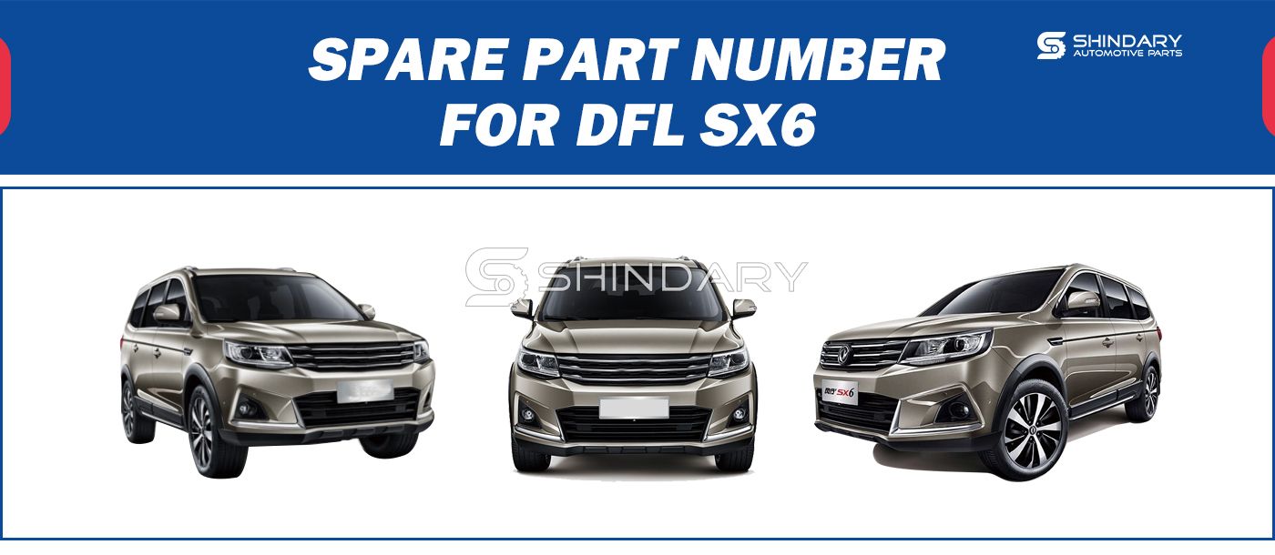 【SHINDARY PRODUCTS】SPARE PARTS NUMBERS FOR DFL SX6